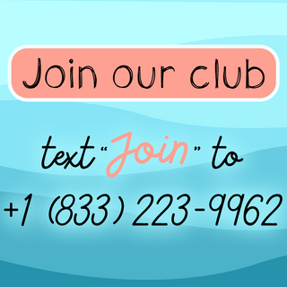 Join our club. Text "JOIN" to +1 833 2239962